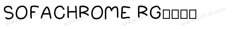 SOFACHROME RG字体转换